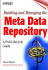building and managing the meta data repository