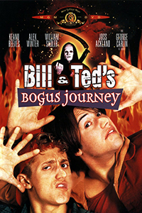 bill and ted's bogus journey